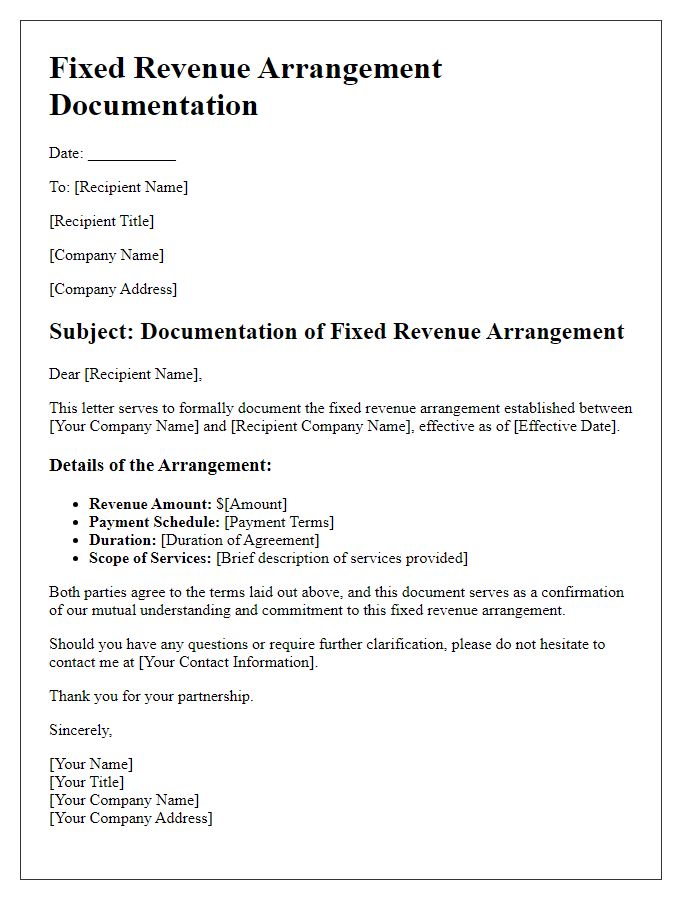 Letter template of documenting fixed revenue arrangements