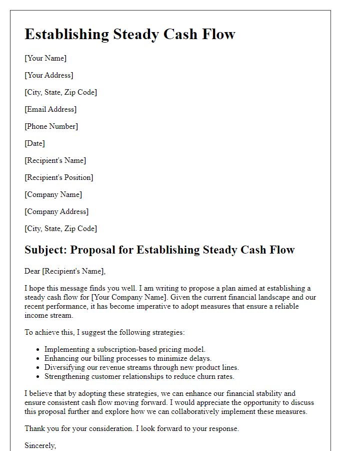 Letter template of establishing steady cash flow