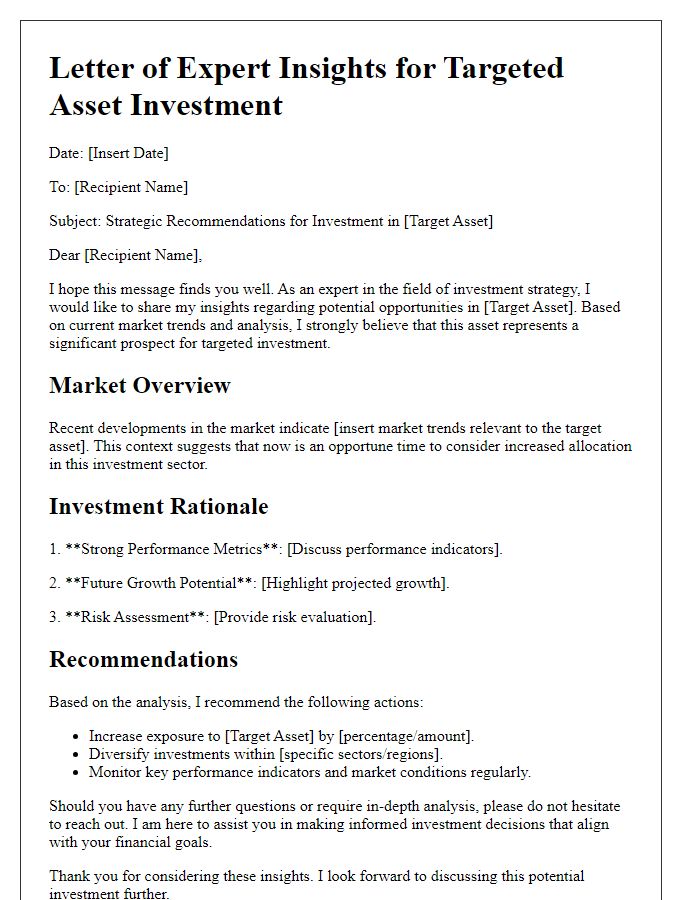 Letter template of expert insights for targeted asset investment.