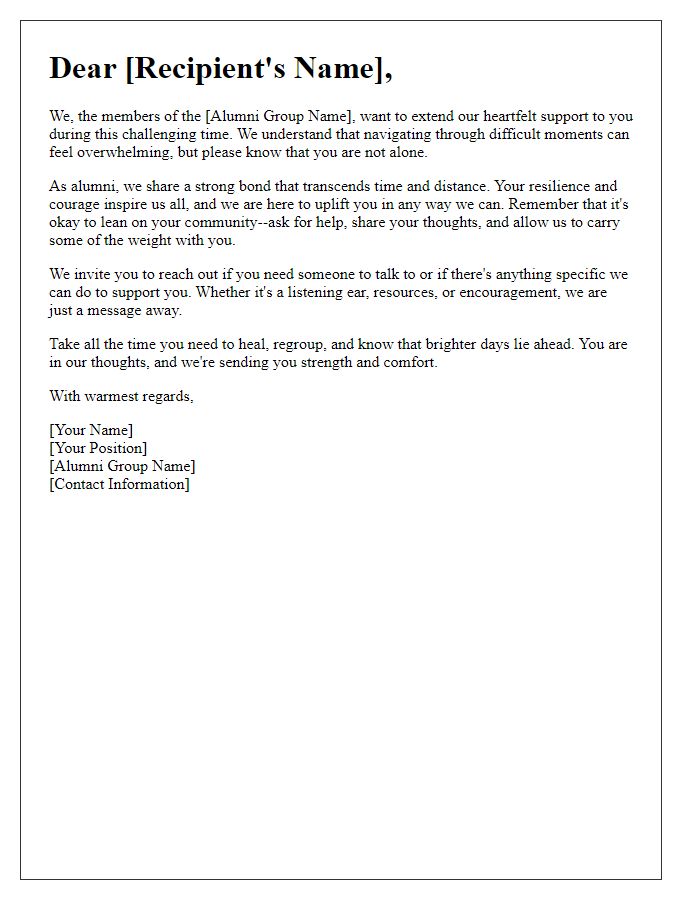 Letter template of uplifting support and sympathy from alumni group during difficult times.