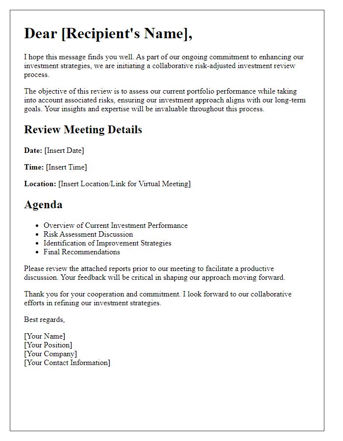 Letter template of collaborative risk-adjusted investment review process