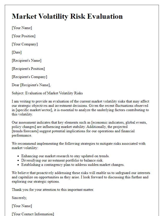 Letter template of evaluating market volatility risks.