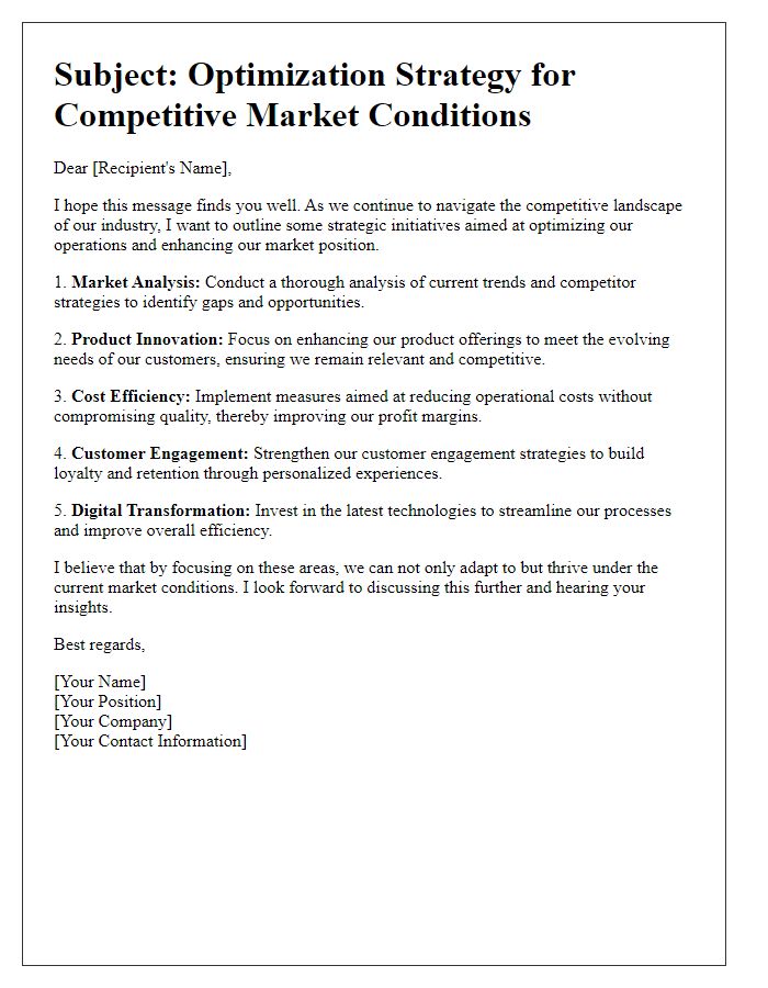 Letter template of optimizing for competitive market conditions