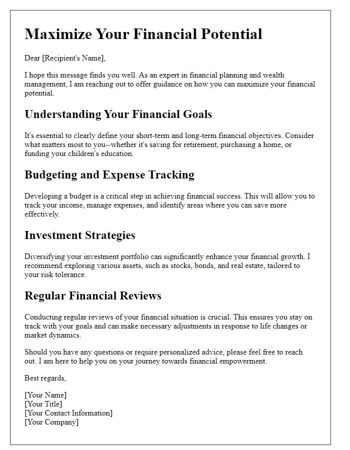 Letter template of expert guidance on maximizing your financial potential.