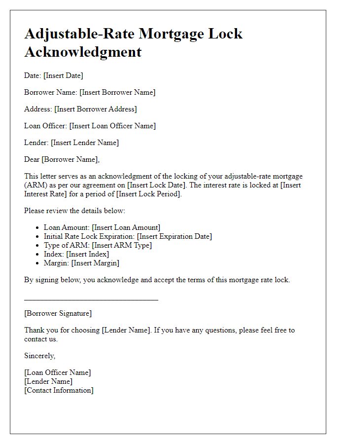 Letter template of adjustable-rate mortgage lock acknowledgment