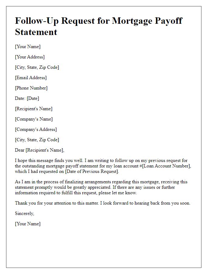 Letter template of follow-up request for outstanding mortgage payoff statement.