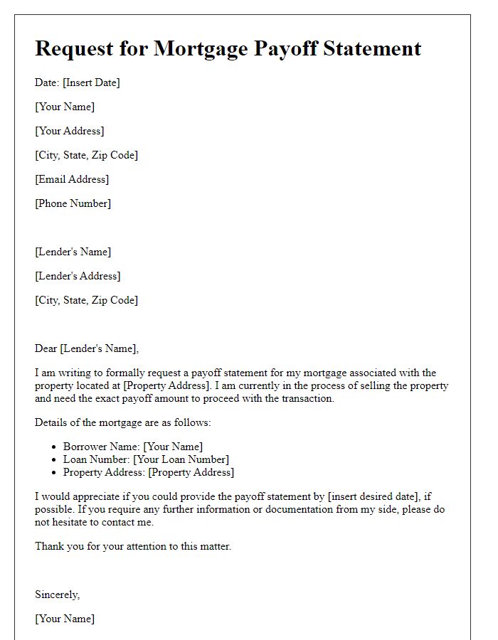 Letter template of requirement for mortgage payoff statement for property sale.