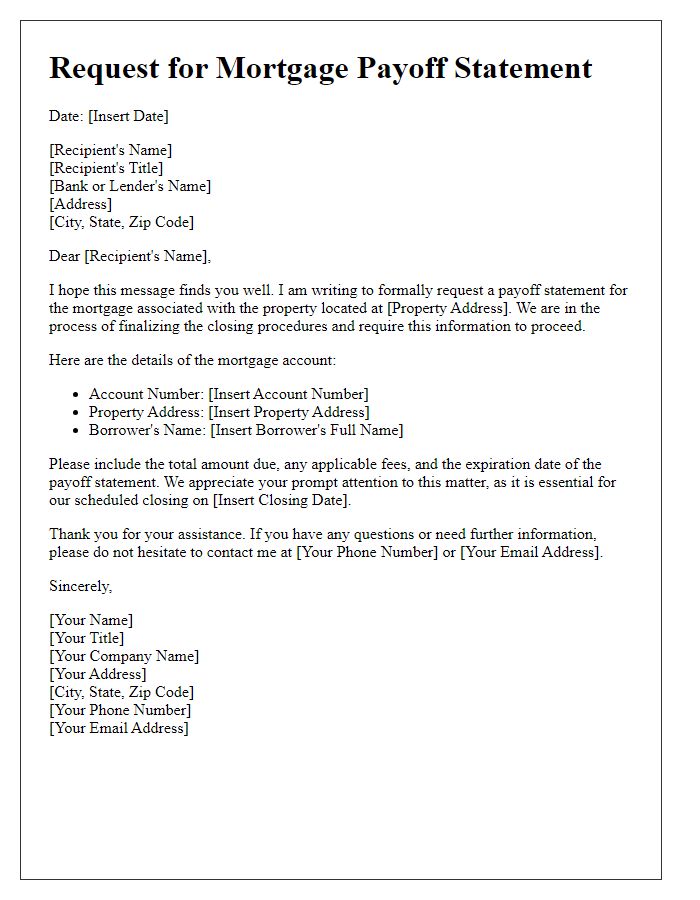 Letter template of solicitation for mortgage payoff statement for closing procedures.