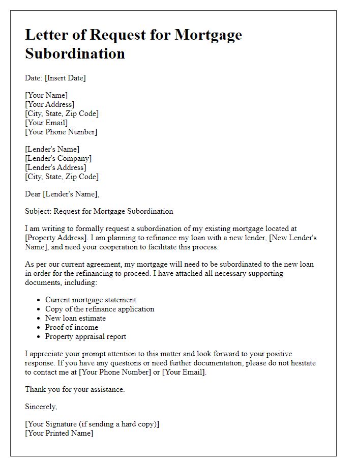 Letter template of request for mortgage subordination with supporting documents.