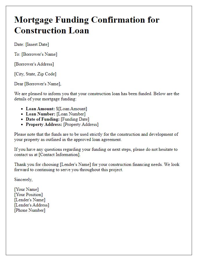 Letter template of mortgage funding confirmation for construction loans.