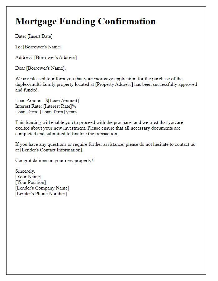 Letter template of mortgage funding confirmation for duplex or multi-family homes.