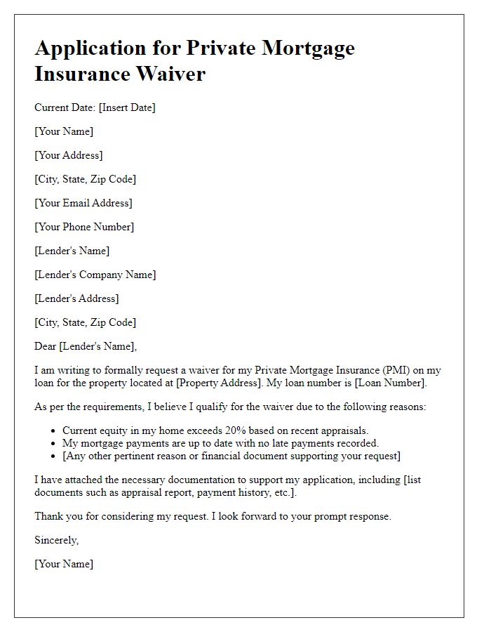 Letter template of application for private mortgage insurance waiver