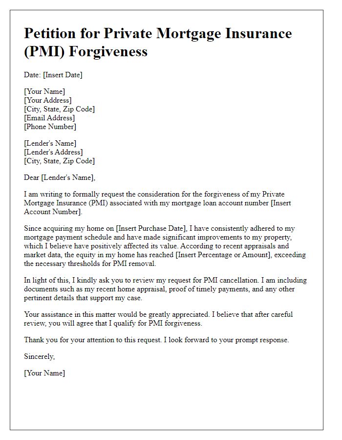 Letter template of petition for private mortgage insurance forgiveness