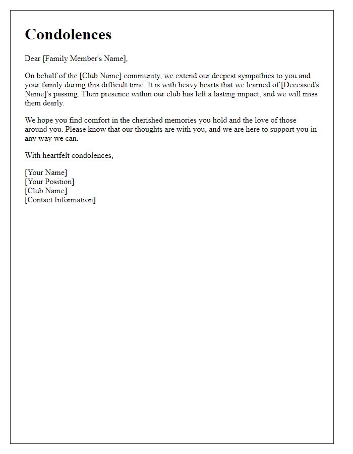 Letter template of empathetic condolences for a fellow members family from the professional club.