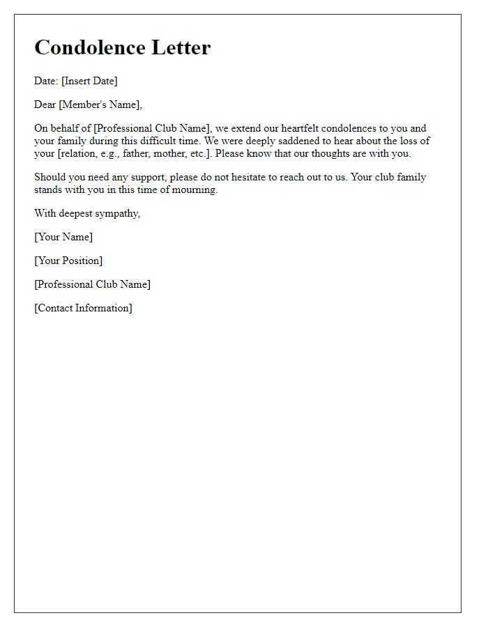 Letter template of unified condolences from the professional club to a bereaved member.