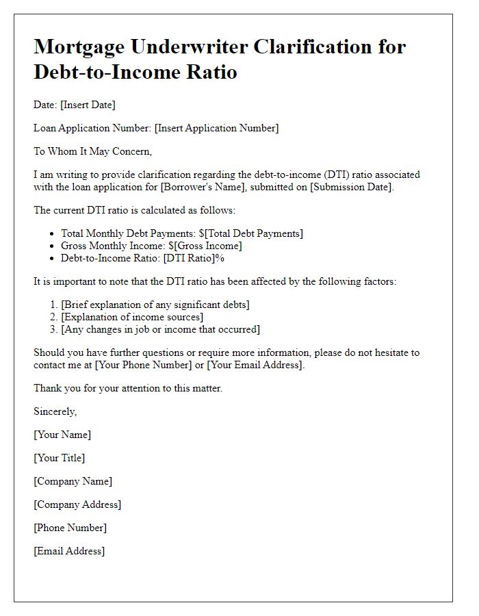 Letter template of mortgage underwriter clarification for debt-to-income ratio.