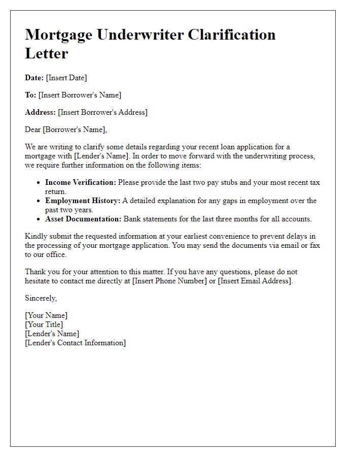 Letter template of mortgage underwriter clarification on loan application details.