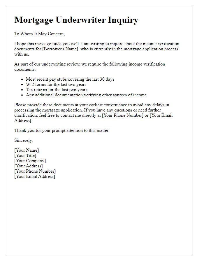 Letter template of mortgage underwriter inquiry regarding income verification.