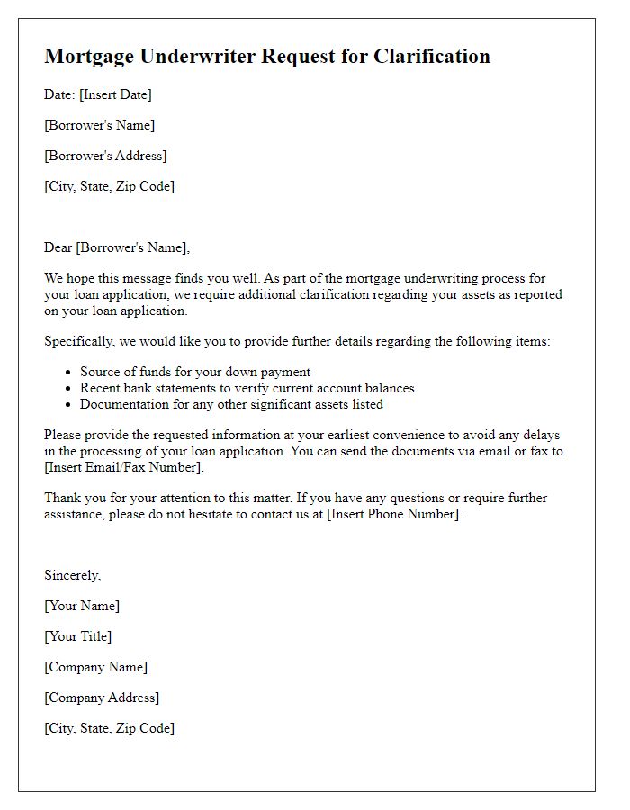 Letter template of mortgage underwriter request for clarification on borrowers assets.