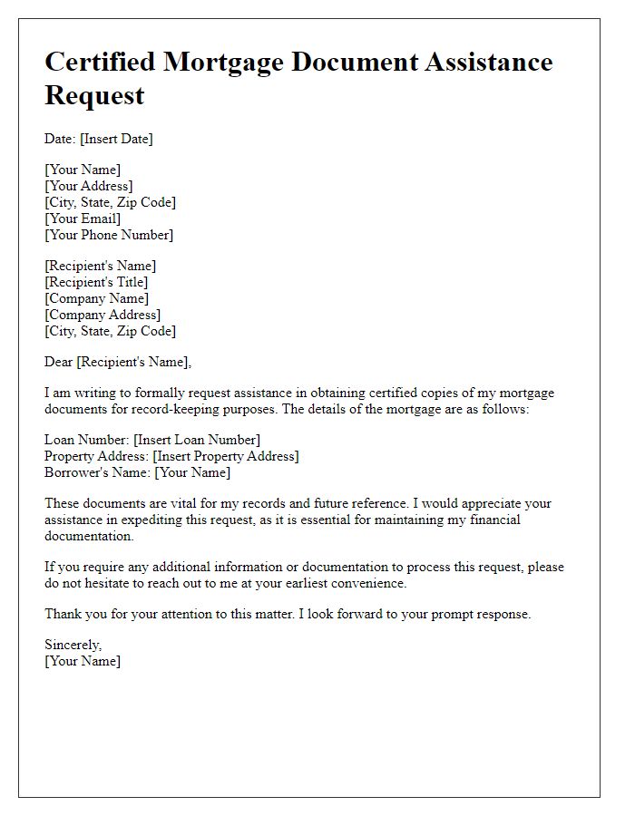 Letter template of certified mortgage document assistance request for record keeping.