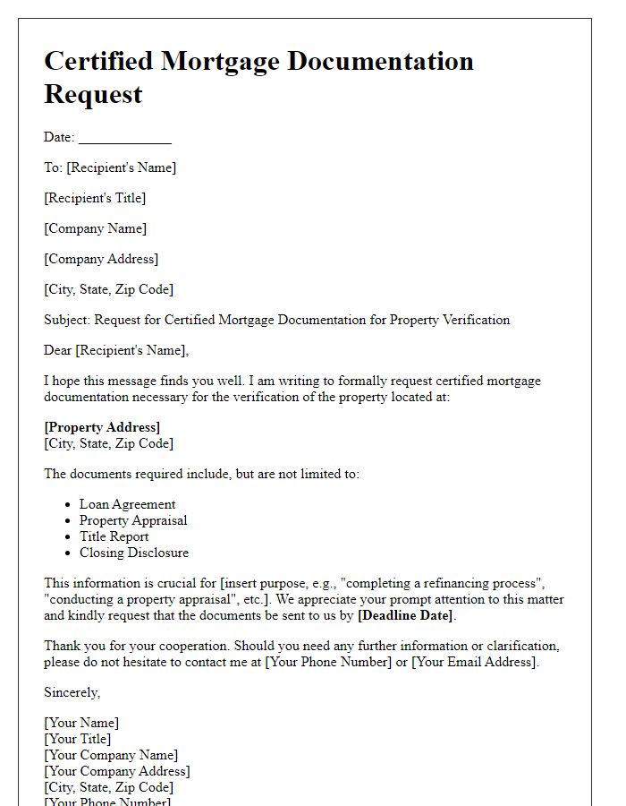 Letter template of certified mortgage documentation request for property verification.