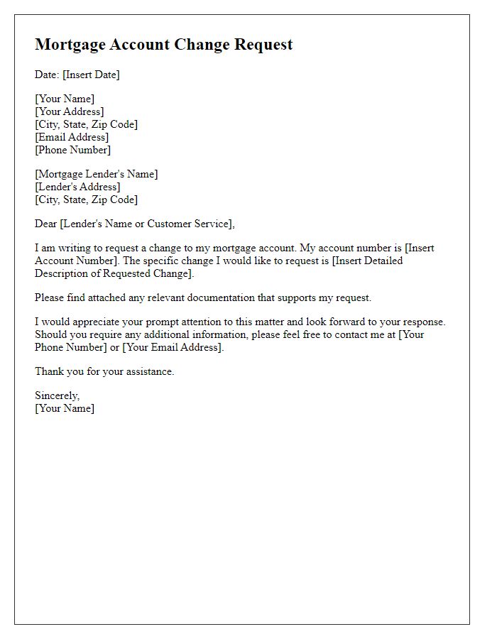 Letter template of communication for mortgage account change request.