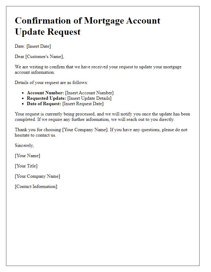 Letter template of confirmation for mortgage account update request.