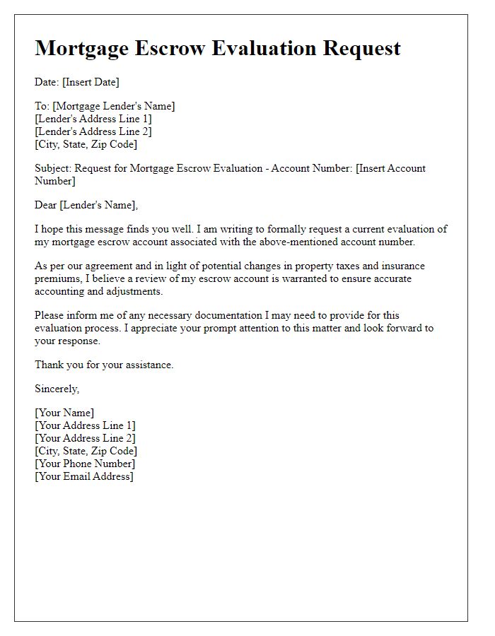 Letter template of correspondence for current mortgage escrow evaluation