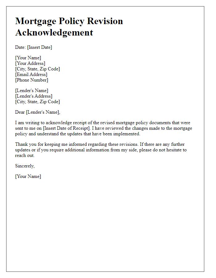 Letter template of acknowledgement for mortgage policy revisions