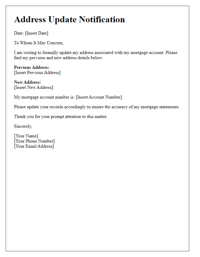 Letter template of address update for mortgage statement accuracy.