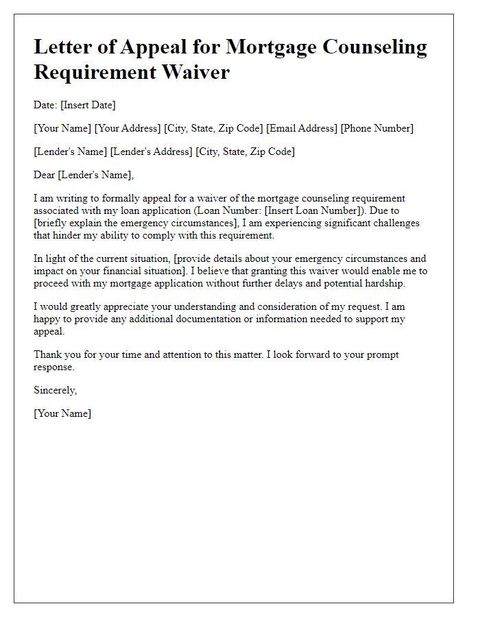 Letter template of appeal for mortgage counseling requirement waiver during emergency circumstances.