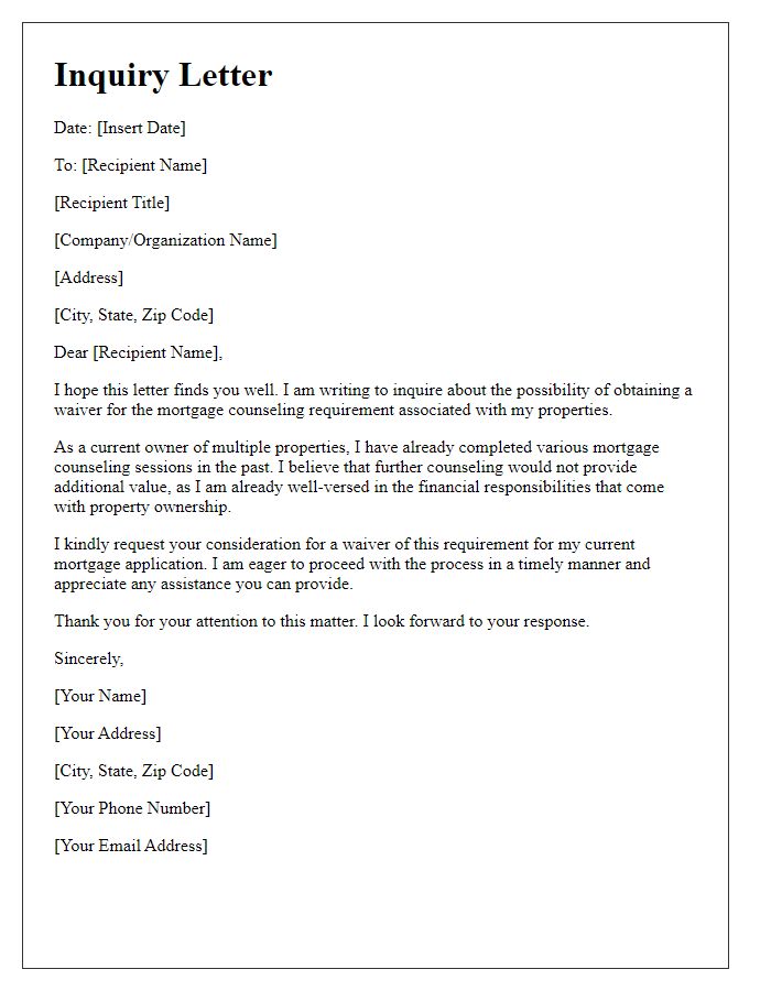 Letter template of inquiry regarding waiver of mortgage counseling requirement for multiple property ownership.