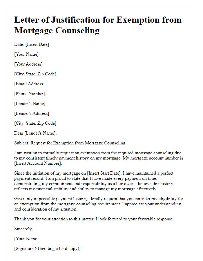 Letter template of justification for exemption from mortgage counseling due to timely payments history.