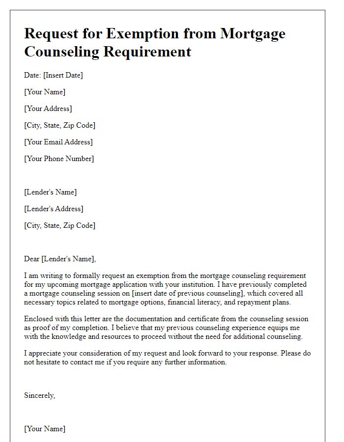 Letter template of solicitation for mortgage counseling requirement exemption due to previous counseling completion.