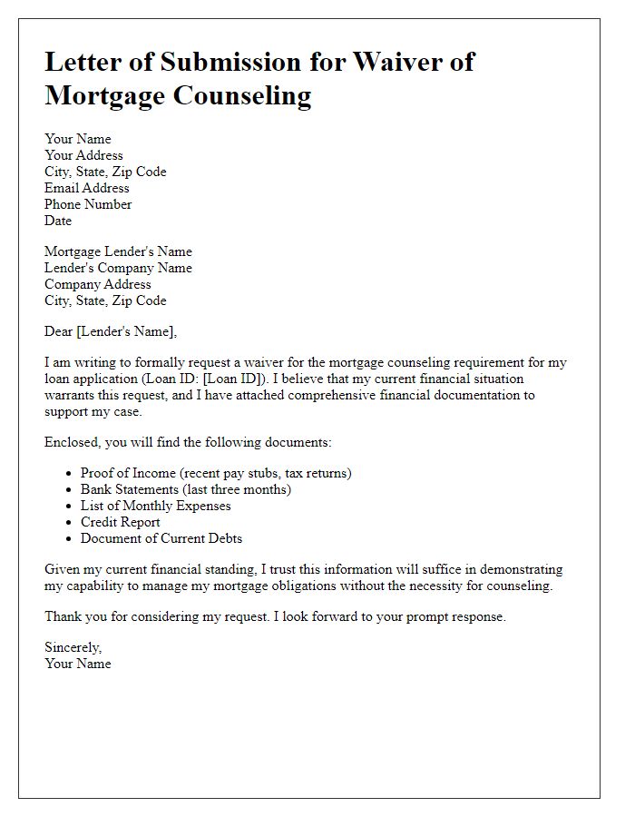 Letter template of submission for waiver of mortgage counseling, supported by comprehensive financial documentation.