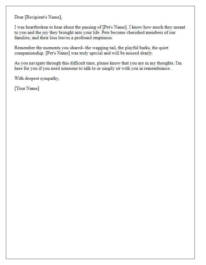 Letter template of heartfelt condolences for the loss of a beloved pet.