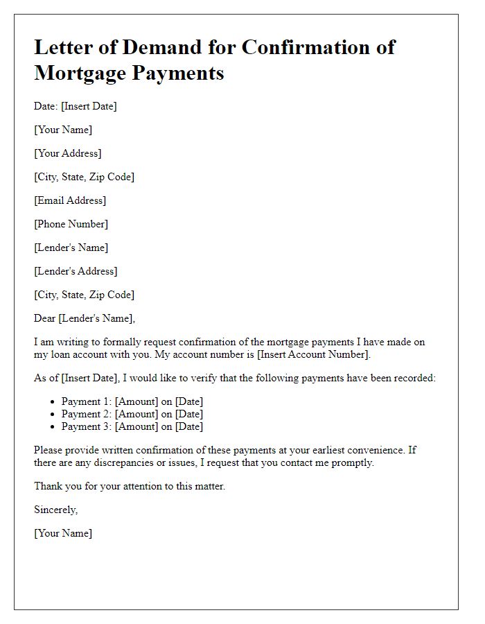 Letter template of demand for confirmation of mortgage payments made.