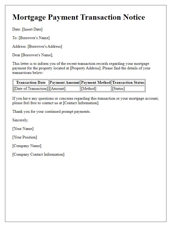 Letter template of notice for mortgage payment transaction records.