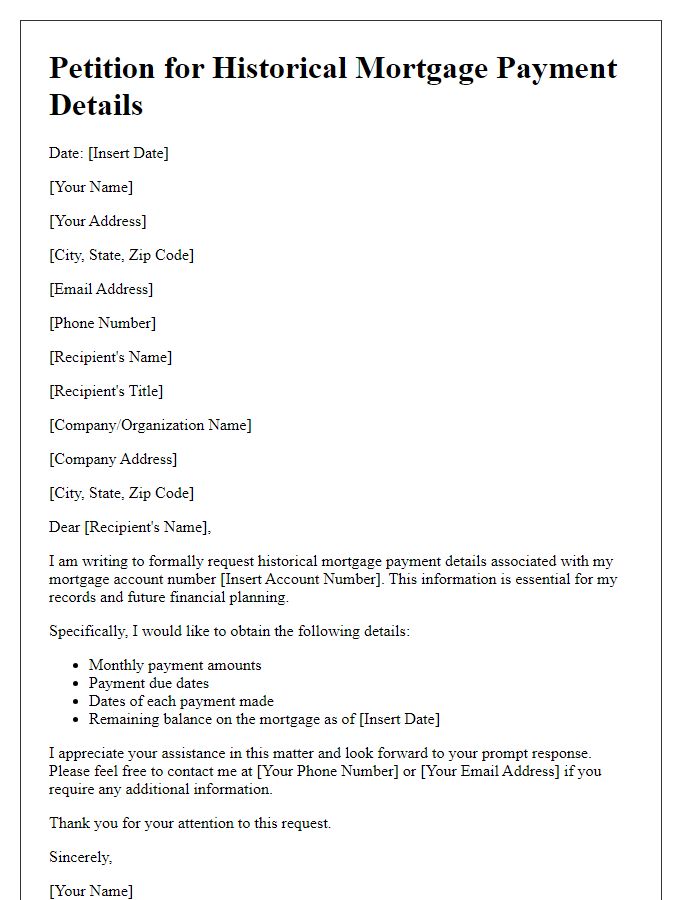 Letter template of petition for historical mortgage payment details.