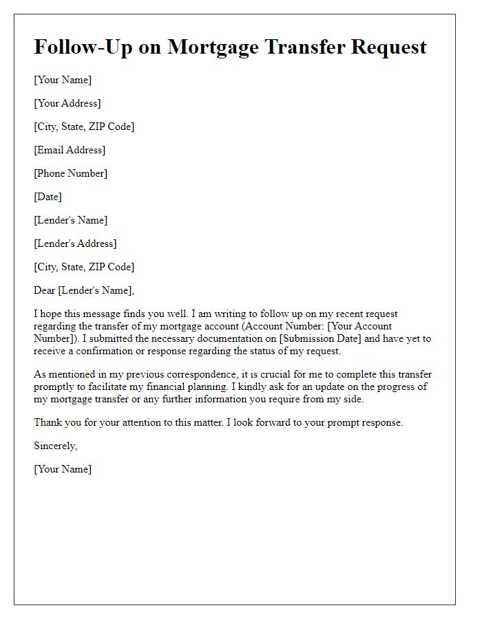 Letter template of mortgage transfer follow-up to lender response.