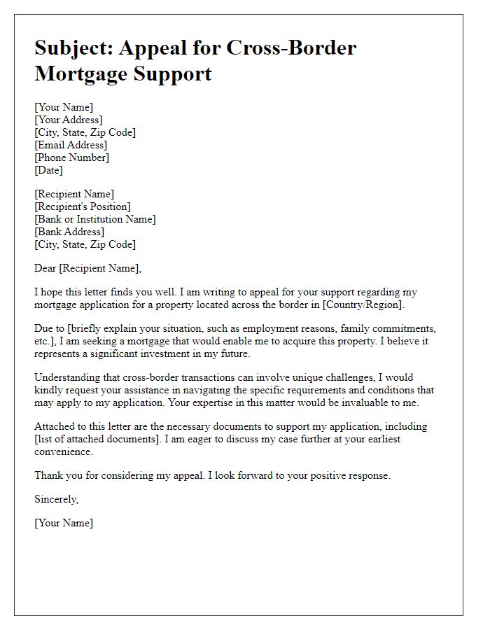 Letter template of appeal for cross-border mortgage support