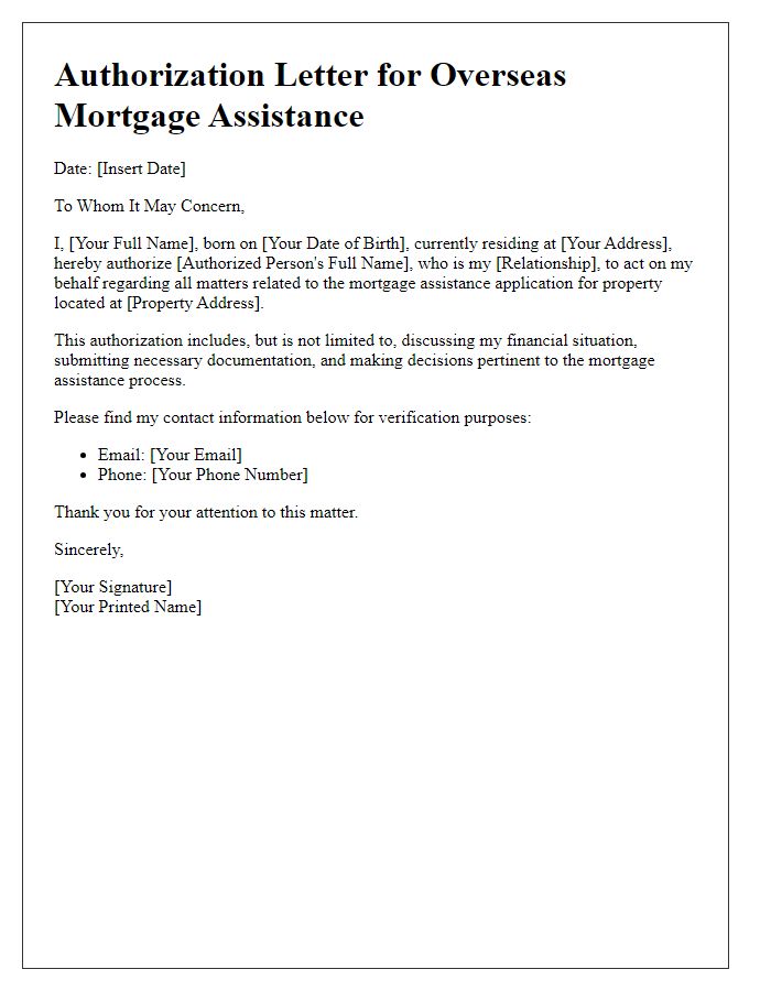 Letter template of authorization for overseas mortgage assistance