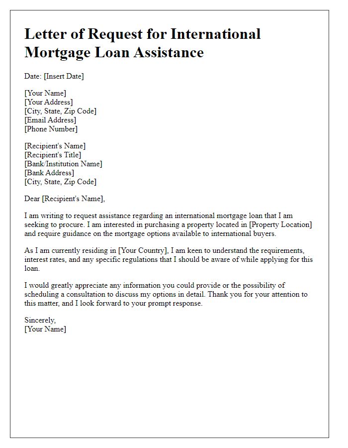 Letter template of request for international mortgage loan assistance