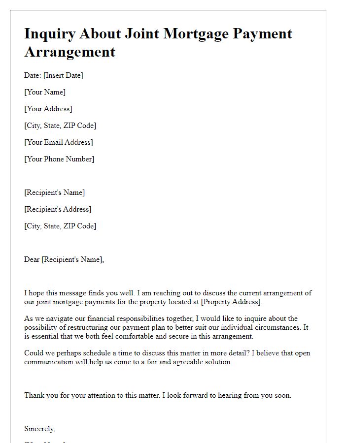 Letter template of inquiry about joint mortgage payment arrangement