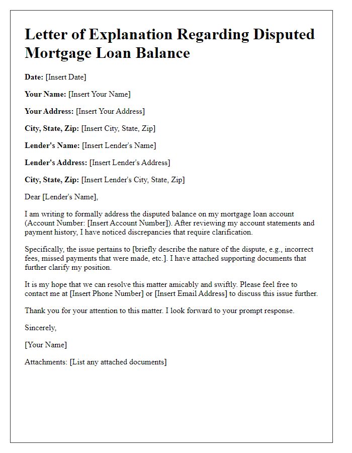 Letter template of explanation regarding disputed mortgage loan balance.