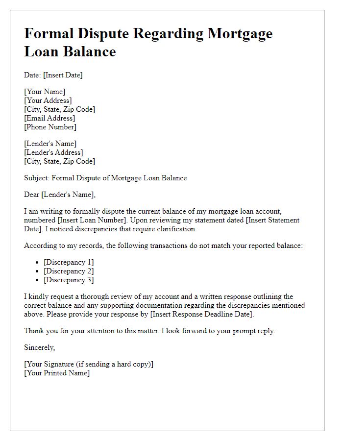 Letter template of formal dispute regarding mortgage loan balance.