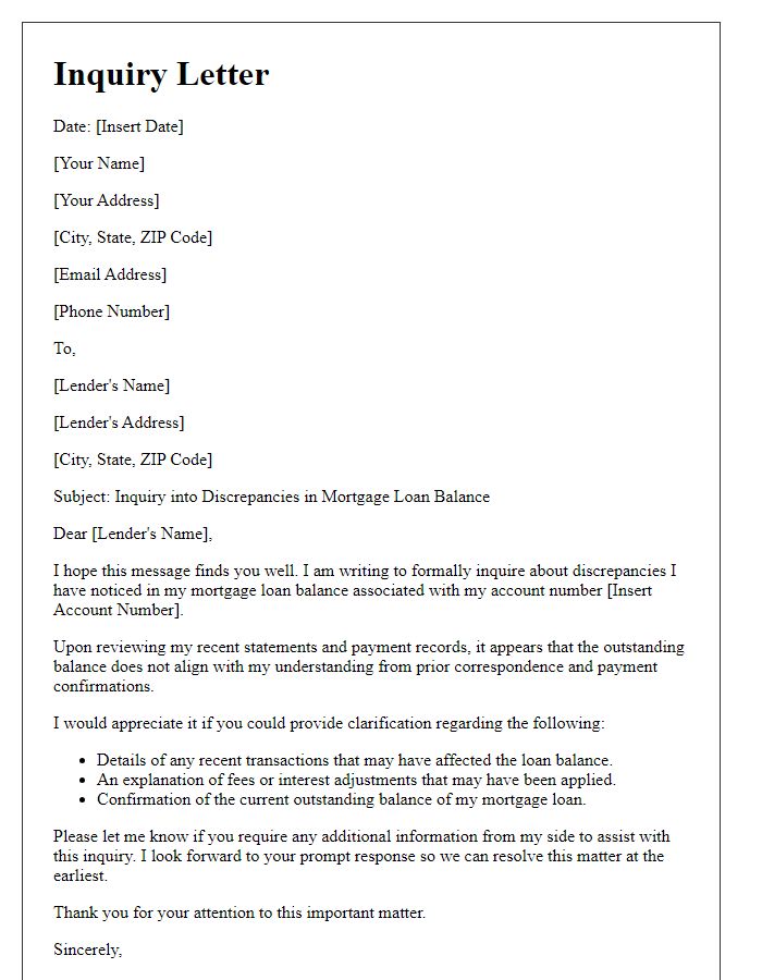 Letter template of inquiry into discrepancies in mortgage loan balance.