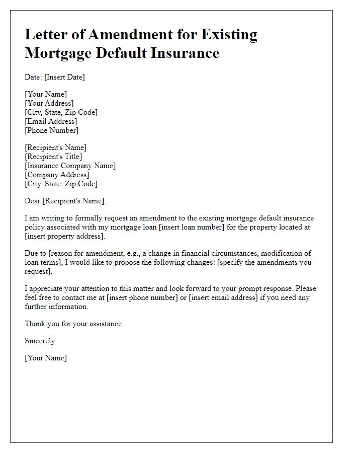 Letter template of amendment for existing mortgage default insurance