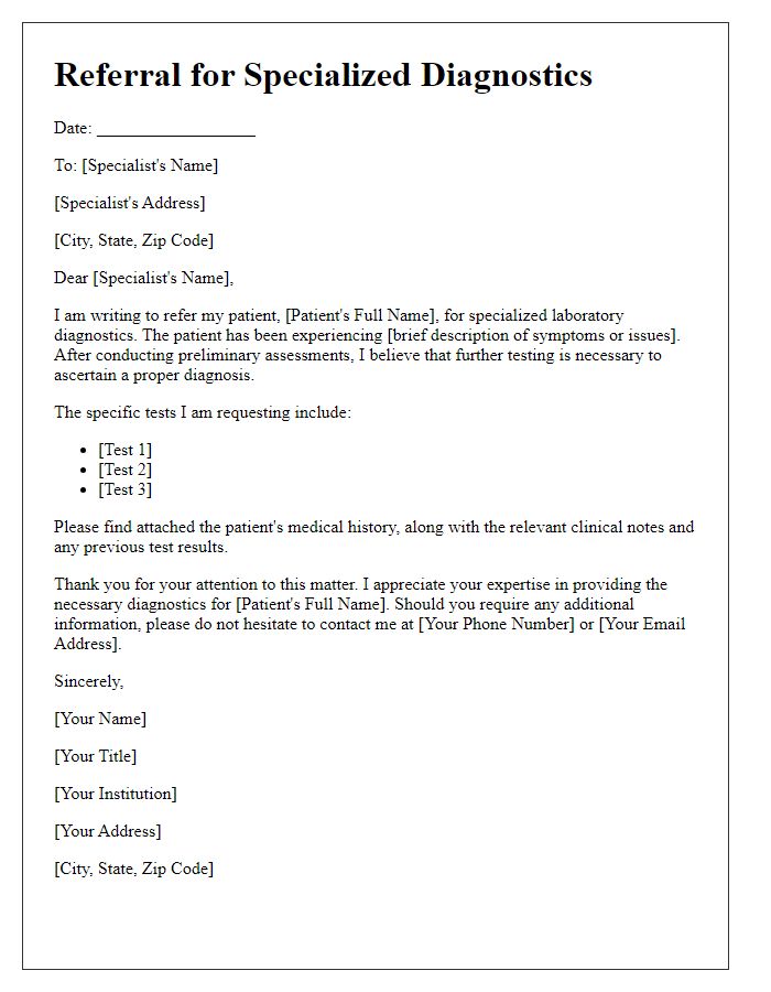 Letter template of lab test referral request for specialized diagnostics.