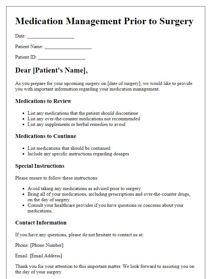 Letter template of medication management prior to surgery.